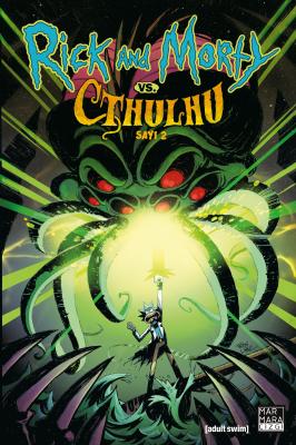Rick and Morty vs. Cthulhu Sayı 2 Jim Zub