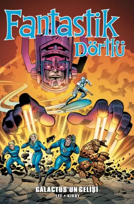 Fantastik Dörtlü Galactus'un Gelişi
