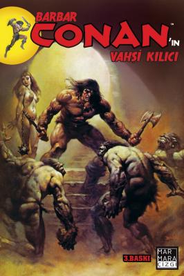 Barbar Conan'ın Vahşi Kılıcı Cilt 2 Roy Thomas