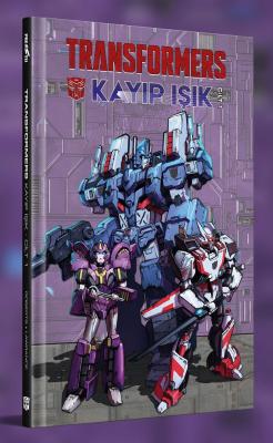 Transformers Kayıp Işık Cilt 1 (İlk 6 Sayı Birarada / Sert Kapak) Jame