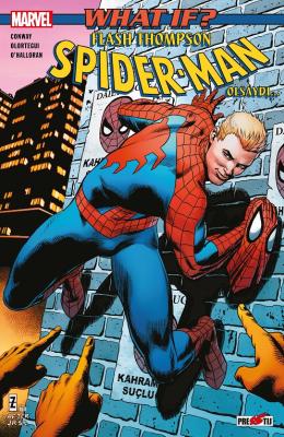 What If? Flash Thompson Spider-Man Olsaydı...(KUŞE) Gerry Conway