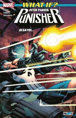 What If? Peter Parker Punisher Olsaydı... (2. Baskı) Carl Potts