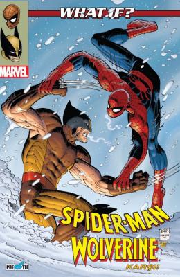 What If? Spider-man Wolverine'e Karşı! (KUŞE) Jeff Parker