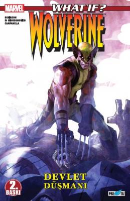 What If? Wolverine Devlet Düşmanı (2. Baskı) Jimmie Robinson