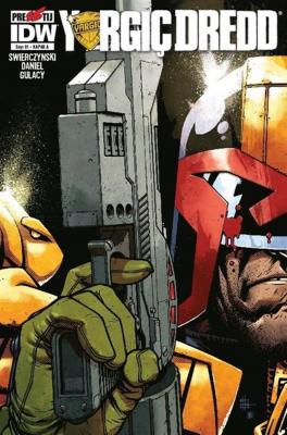 Yargıç Dredd Sayı 01 Kapak A Duane Swiercynski