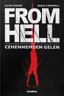 From Hell - Cehennemden Gelen (2. Baskı) Alan Moore