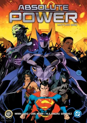 Absolute Power - Mutlak Güç Mark Waid