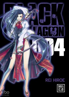 Black Lagoon Cilt 4 Rei Hiroe