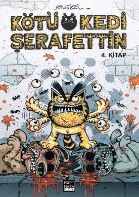 Kötü Kedi Şerafettin 4. Kitap Bülent Üstün