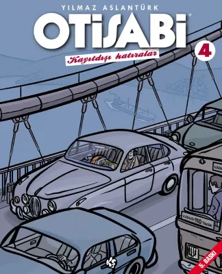 Otisabi 4 – Kayıtdışı Hatıralar Yılmaz Aslantürk