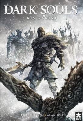 Dark Souls Cilt 2 – Kış Garezi