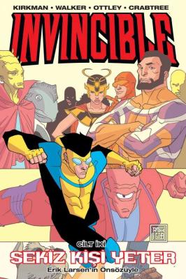 Invincible Cilt 2 - Sekiz Kişi Yeter Robert Kirkman