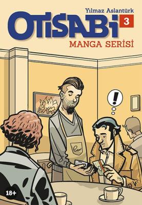 Otisabi – Manga Serisi 3 Yılmaz Aslantürk