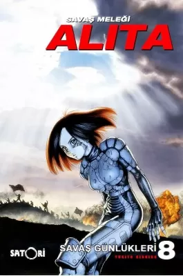 Savaş Meleği Alita Cilt 1-2-3-4-5-6-7-8-9 Set (9 Ayrı Kitap) Yukito Kı