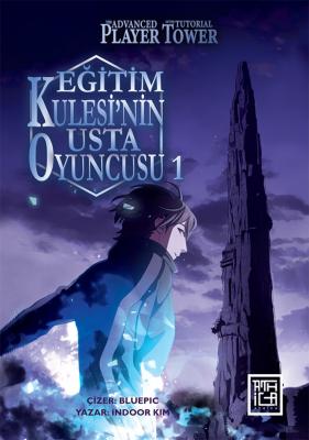 Eğitim Kulesinin Usta Oyuncusu 1 Bluepic