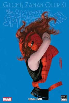 Amazing Spider-Man Cilt 20 Geçmiş Zaman Olur Ki (HASARLI)