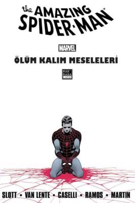 Amazing Spider-Man Cilt 23 Ölüm Kalım Meseleleri (HASARLI)