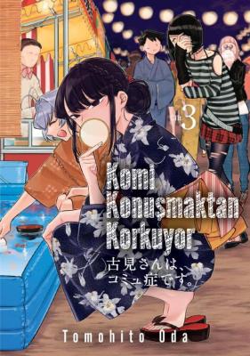 Komi Konuşmaktan Korkuyor Cilt 1-2-3-4-5 Set (5 Ayrı Kitap) Tomohito O
