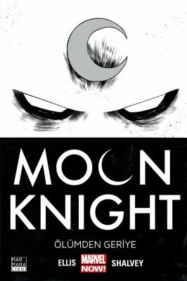 Moon Knight Cilt 1 - Ölümden Geriye Warren Ellis