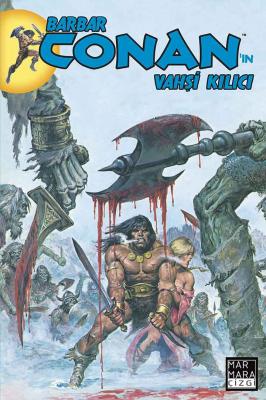 Barbar Conan'ın Vahşi Kılıcı Cilt 7 Roy Thomas