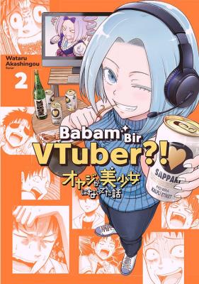 Babam Bir VTuber?! 2 Wataru Akashingou