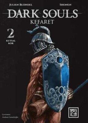Dark Souls Kefaret 2 Kutsal Kor