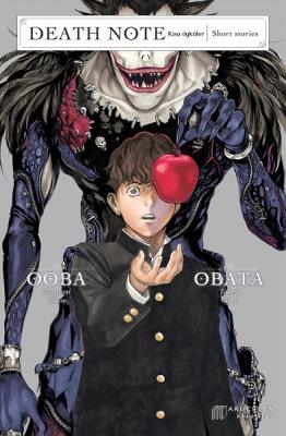 Death Note Short Stories – Kısa Öyküler Tsugumi Ooba