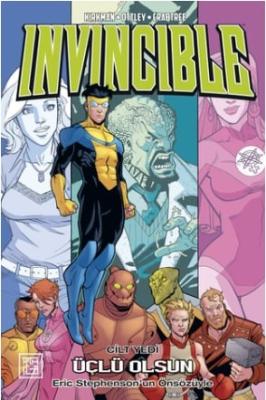 Invincible Cilt 7 Üçlü Olsun Robert Kirkman