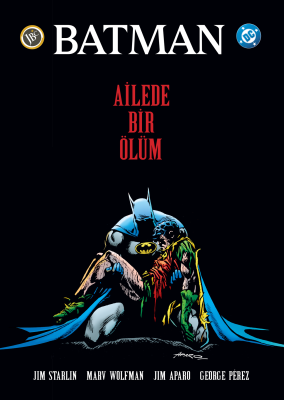Batman: Ailede Bir Ölüm Özel Edisyon Sert Kapak (HC) Jim Starlin