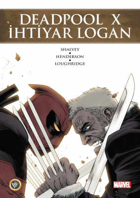 Deadpool X İhtiyar Logan Declan Shalvey