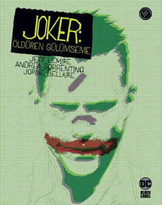 Joker: Öldüren Gülümseme