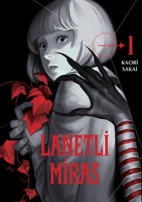 Lanetli Miras – Cilt 1