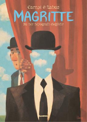 Magritte Bu Bir Biyografi Değildir