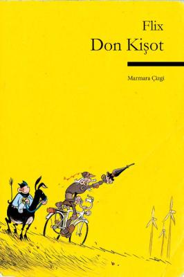 Don Kişot - Flix (2. Baskı Eskitilmiş) Flix