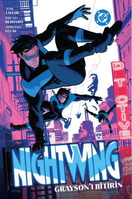 Nightwing Cilt 2 Grayson’u Bitirin Tom Taylor