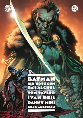 Batman: Bir Kötü Gün - Ra’s Al Ghul