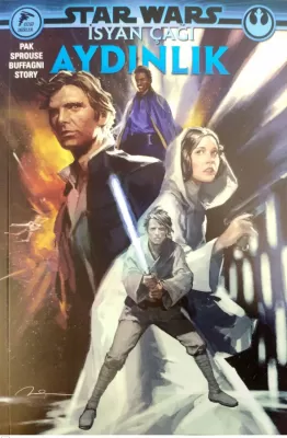 Star Wars İsyan Çağı - Aydınlık Greg Pak