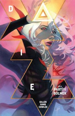 Die Cilt 2 Partiyi Bölmek (Varyant Kapak) Kieron Gillen