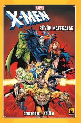 X-Men Büyük Maceralar Cehennem 1. Bölüm (Edessa Varyant Kapak) Chris C