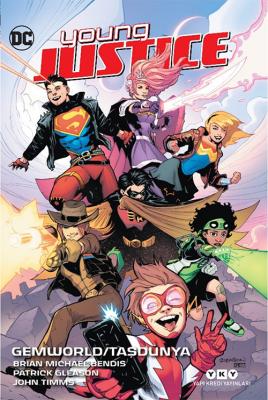 Young Justice 1 – Gemworld / Taşdünya Brian Michael Bendis